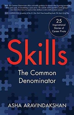 Skills: The Common Denominator - Paperback, by Aravindakshan Asha - Very Good