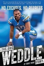 BY Toone, Trent ( Author ) [{ No Excuses, No Regrets: The Eric Weddle Story ...
