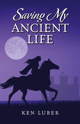 Ken Luber | Saving my Ancient Life | Taschenbuch | Englisch (2024)