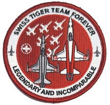 SWISS AIR FORCE TIGER TEAM FOREVER LEGENDARY AND INCOMPARABLE Stoff PS & grau