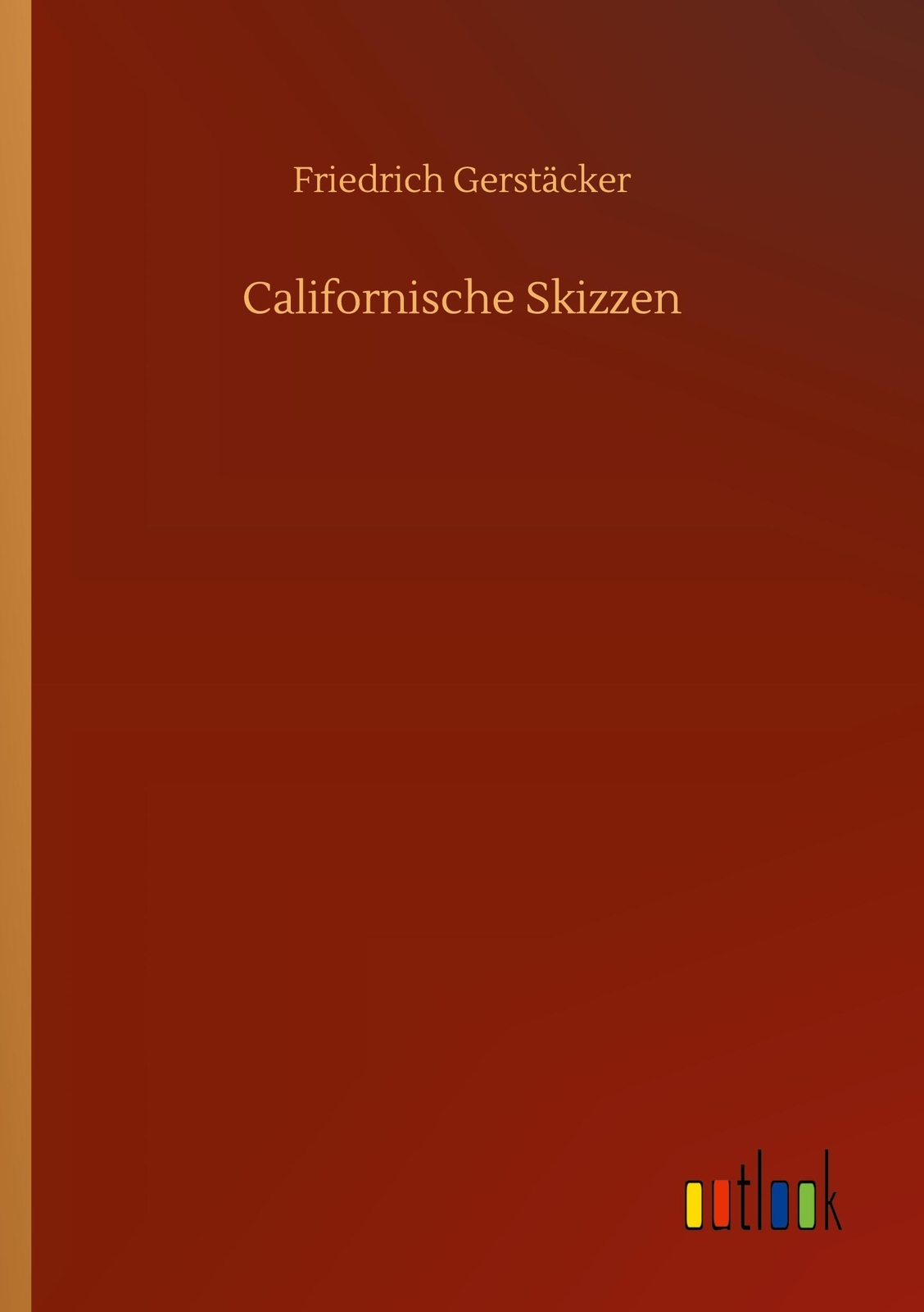 Thumbnail - Californische Skizzen Friedrich Gerstäcker Taschenbuch Paperback 184