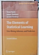 The Elements Of Statistical Learning: Data Mining, Inference, And Prediction