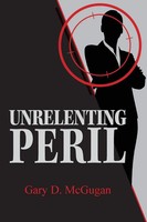 Gary D. Mcgugan | Unrelenting Peril | Taschenbuch | Englisch (2019)