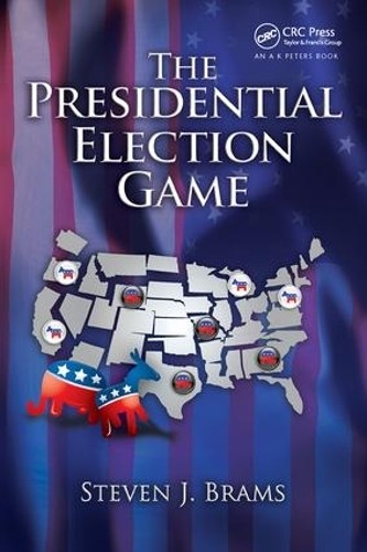 The Presidential Election Game - 9781138427532
