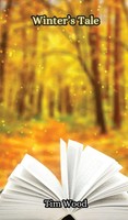 Tim Wood | Winter's Tale | Buch | Englisch (2024) | Creative Arts Management OÜ