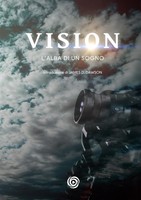 Vision: L'alba Di Un Sogno