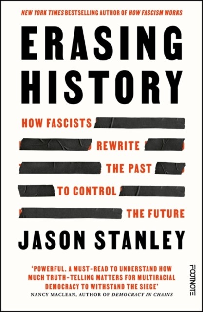Erasing History by Jason Stanley (Paperback Book)