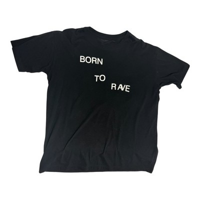 ClubSpace BORN TO RAVE T-shirt S M black short sleeve excellent condition