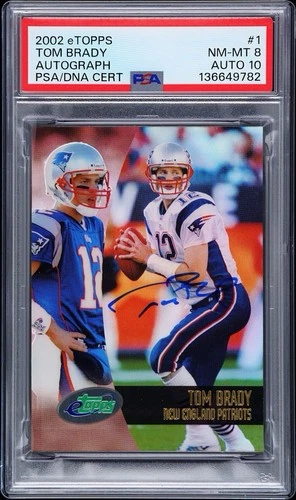 2002 ETOPPS #1 2005 AUTOGRAPH  TOM BRADY  /155 PSA 8 AUTO 10