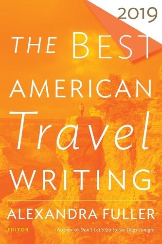 Thumbnail - Jason Wilson The Best American Travel Writing 2019 (taschenbuch) (us