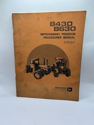 John Deere 8430 8630 Tractors Improvement Program Procedures Manual