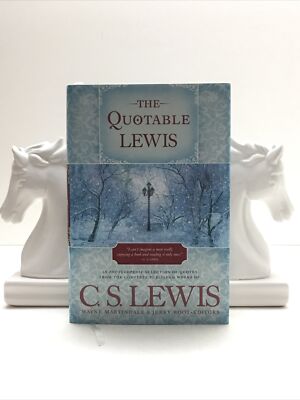 The Quotable Lewis by Wayne Martindale and Jerry Root - Hardcover W/Dust Jacket
