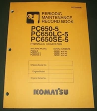KOMATSU PC650-5 PC650LC-5 PC650SE-5 EXCAVATOR PERIODIC MAINTENANCE BOOK MANUAL