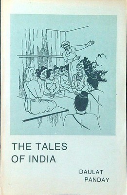 THE TALES OF INDIA PART III DAULAT PANDAY SRI AUROBINDO ASHRAM 1985 \ BROSCHÜRE