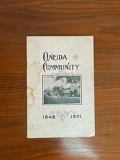 Oneida Community 1848-1901 Utopian Society History John Humphrey Noyes Antique