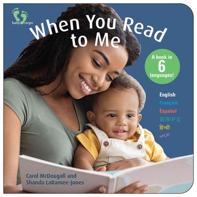 When You Read to Me: Multilingual Edition by Carol McDougall (English) Hardcover
