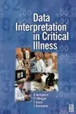 Data Interpretation in Critical Care Medicine Bala Venkatesh (u. a.) Taschenbuch