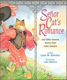 Senor Cats Romance: And Other Favorite Stories from Lat... | Buch | Zustand gut