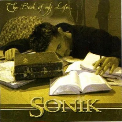 CD Sonik The Book Of My Life NEW OVP 4th Man Records