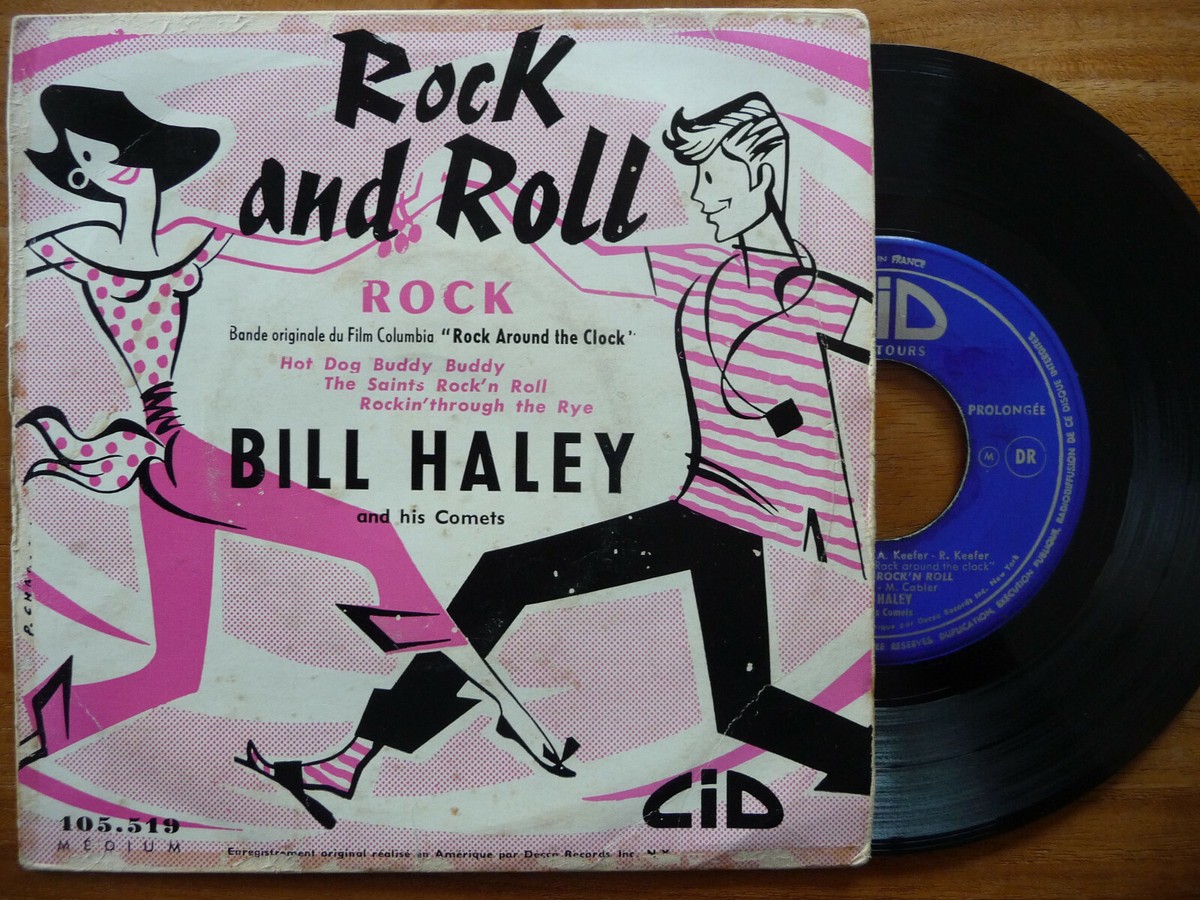BILL HALEY R.O.C.K. + 3 (du film Rock Around the Clock) / CID