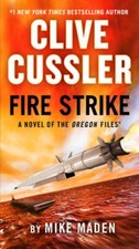 Clive Cussler Fire Strike by Mike Maden: Used