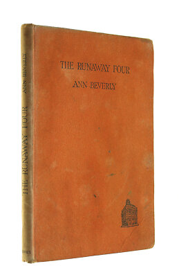 The Runaway Four by Beverly, Ann
