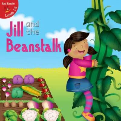 Jill and the Beanstalk (Little Birdie Books: Red Reader: Levels 1-2 (Pape - GOOD