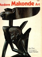 Modern Makonde Art by Jorn Korn with photographs by Jesper Kirknaes (1974) HC+DJ