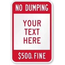 Custom Aluminum Weatherproof Sign No Dumping b00954