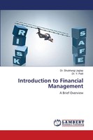 Introduction To Financial Management A Brief Overview Shubhangi Jagtap (U. A.)