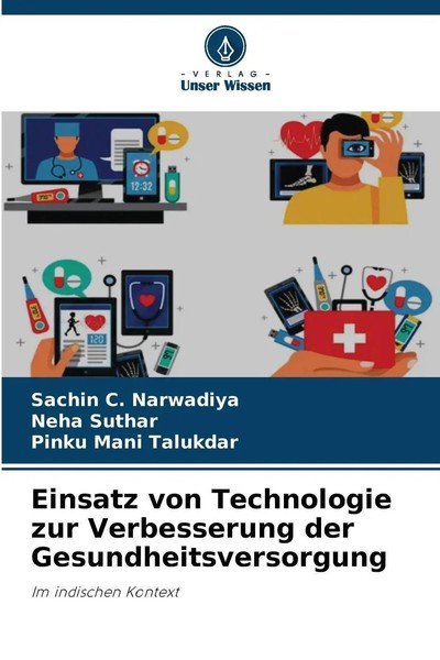 Einsatz Von Technologie Zur Verbesserung Der Gesundheitsversorgung | Taschenbuch-image
