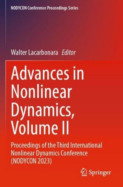 Advances In Nonlinear Dynamics, Volume II Walter Lacarbonara-image