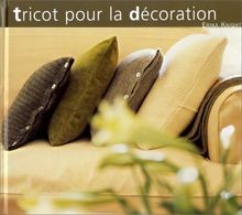 Tricot pour la décoration von Knight, Erika | Buch | Zustand gut