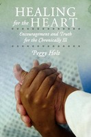 Peggy Holt | Healing For The Heart | Taschenbuch | Englisch (2012)