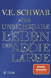 Das unsichtbare Leben der Addie LaRue: Roman von Sc... | Buch | Zustand sehr gut - Bild 1 von 2