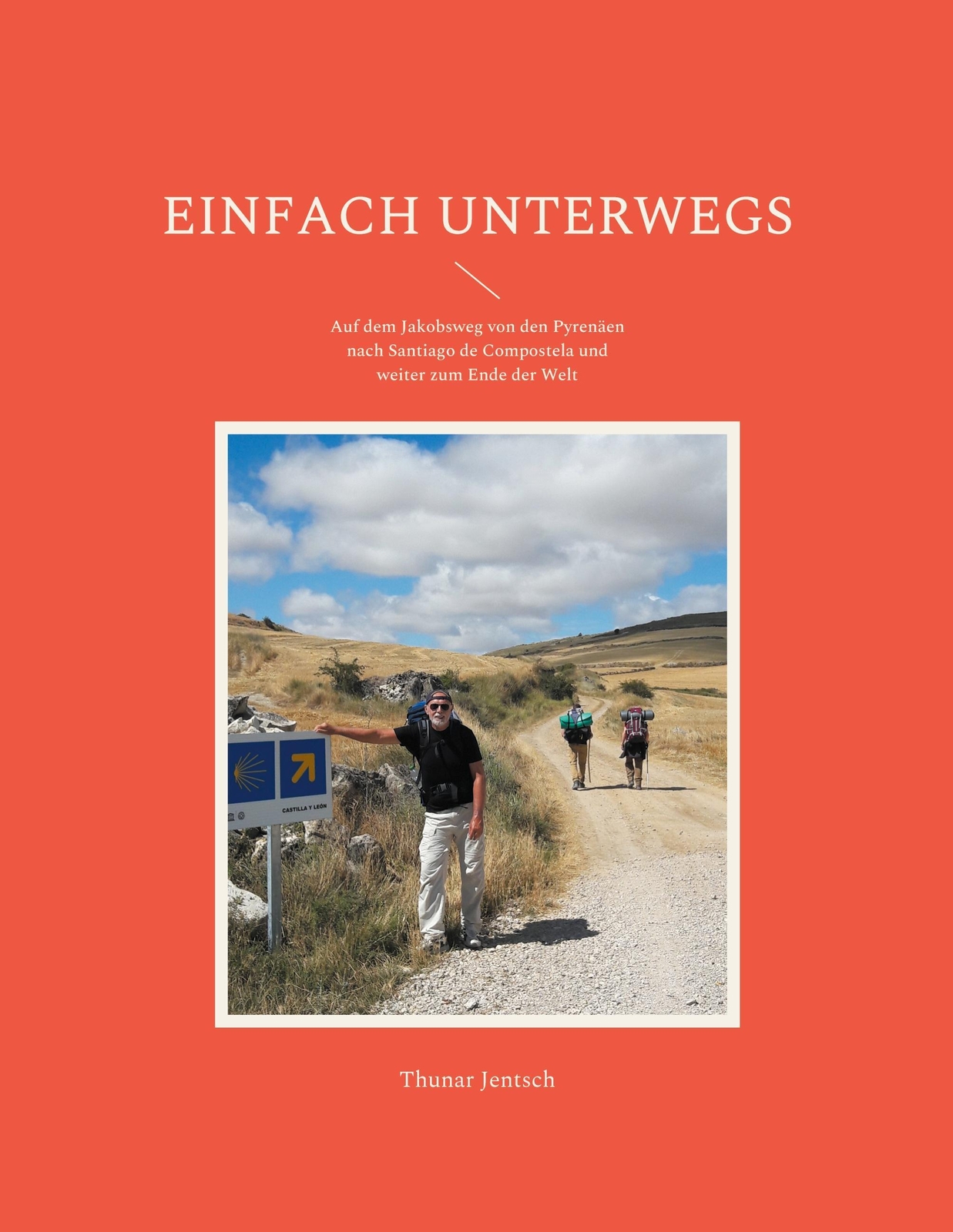 Thumbnail - Einfach Unterwegs - Thunar Jentsch - 9783755761549