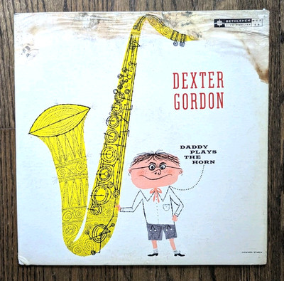 Dexter Gordon- Daddy Plays The Horn LP 1956 Bethlehem BCP-36 vinyl orig pressing
