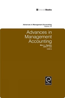 Marc J. Epstein Advances in Management Accounting (Hardback)