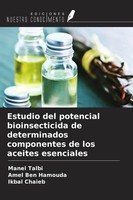 Manel Talbi (U. A.) | Estudio Del Potencial Bioinsecticida De Determinados...