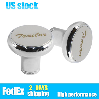 2 x Chrome Air Valve Knob ''Tractor/Trailer'' For Peterbilt Kenworth Freightliner