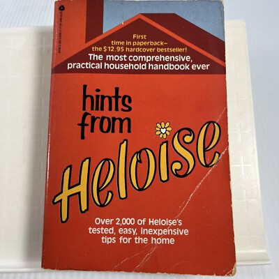 Hints from Heloise 1981 Homemaking Tips for the Home Paperback Book