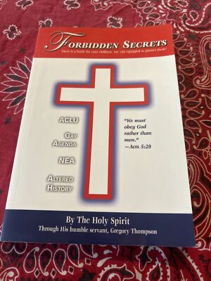 FORBIDDEN SECRETS By:Gregory Thompson /VG+2006