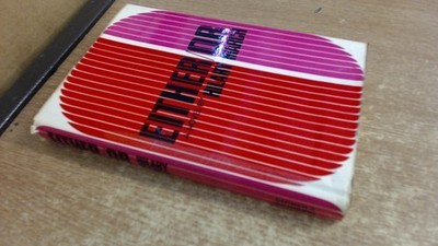 			Either/Or, Hilary March, Secker and Warburg, 1966, Hardcover		