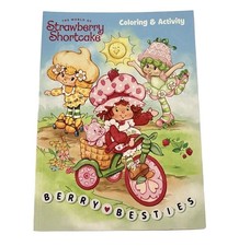 THE WORLD Of     STRAWBERRY SHORTCAKE      BERRY BESTIES Coloring/Activity Book.