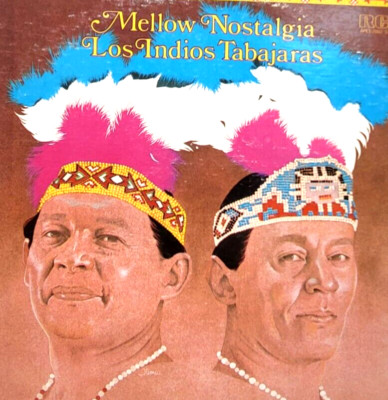 1977 Mellow Nostalgia Los Indios Tabajaras  Brazil LP Vinyl Demo Record Album
