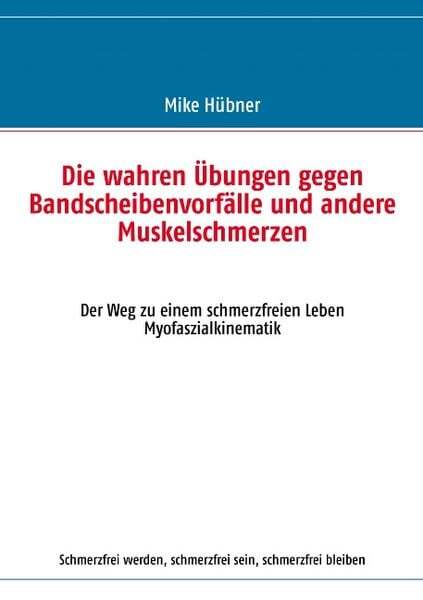 Die Wahren Übungen Gegen Bandscheibenvorfälle Und Andere