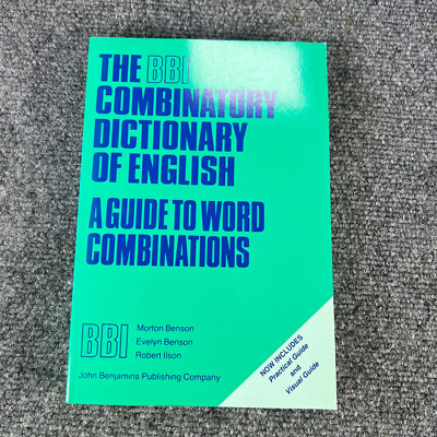 The BBI Combinatory Dictionary of English : A Guide to Word - MINT