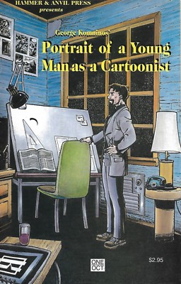 PORTRAIT OF A YOUNG MAN AS A CARTOONIST # 1>HAMMER AND ANVIL PRESS>vf(8.0)  ~