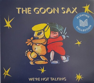 We Re Not Talking The Goon Sax (CD)