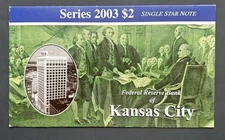 2003 $2 KANSAS CITY SINGLE STAR NOTE IN BEP FOLDER / LOW RUN - 00003028*